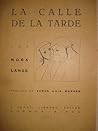 La calle de la tarde La calle de la tarde