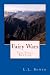The Final Battles (Fairy Wa...