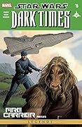 Star Wars: Dark Times - Fire Carrier (2013) #5