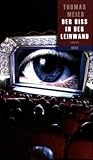 Der Riss in der Leinwand