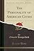 The Personality of American Cities (Classic Reprint)