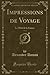 Impressions de Voyage, Vol. 1