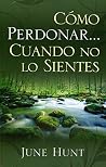 Como perdonar cua...