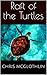Raft of the Turtles by Chris McGlothlin