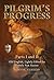 Pilgrim's Progress: Parts I...