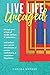Live Life Uncaged: Escape y...
