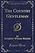 The Country Gentleman, Vol....