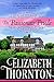 The Passionate Prude by Elizabeth Thornton