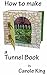 How to make a Tunnel Book: ...