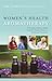 Women's Health Aromatherapy by Pam  Conrad