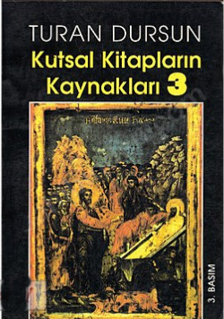 Kutsal Kitapların Kaynakları 3