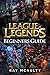 League of Legends Beginners...