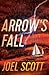 Arrow's Fall (2) (The Offsh...
