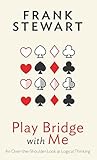 Play Bridge with Me: An Over the Shoulder Look at Logical Thinking