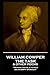 William Cowper - The Task & Other Poems: 'No man can be a patriot on an empty stomach''