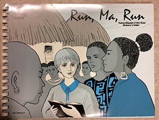Run, Ma, Run (Flashcard Biography of Mary Slessor, Missionary to Calabar)