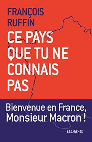 Ce pays que tu ne connais pas (Kindle Edition)