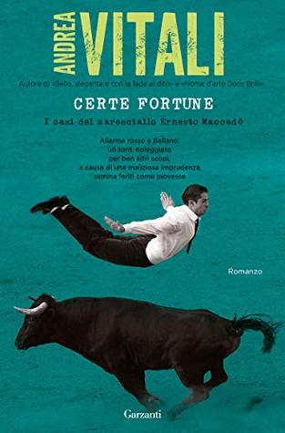 Certe fortune: I casi del maresciallo Ernesto Maccadò (Kindle Edition)