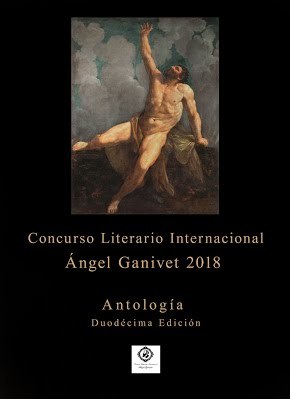 Antología del Concurso Literario Internacional Ángel Ganivet 2018. Duodécima edición