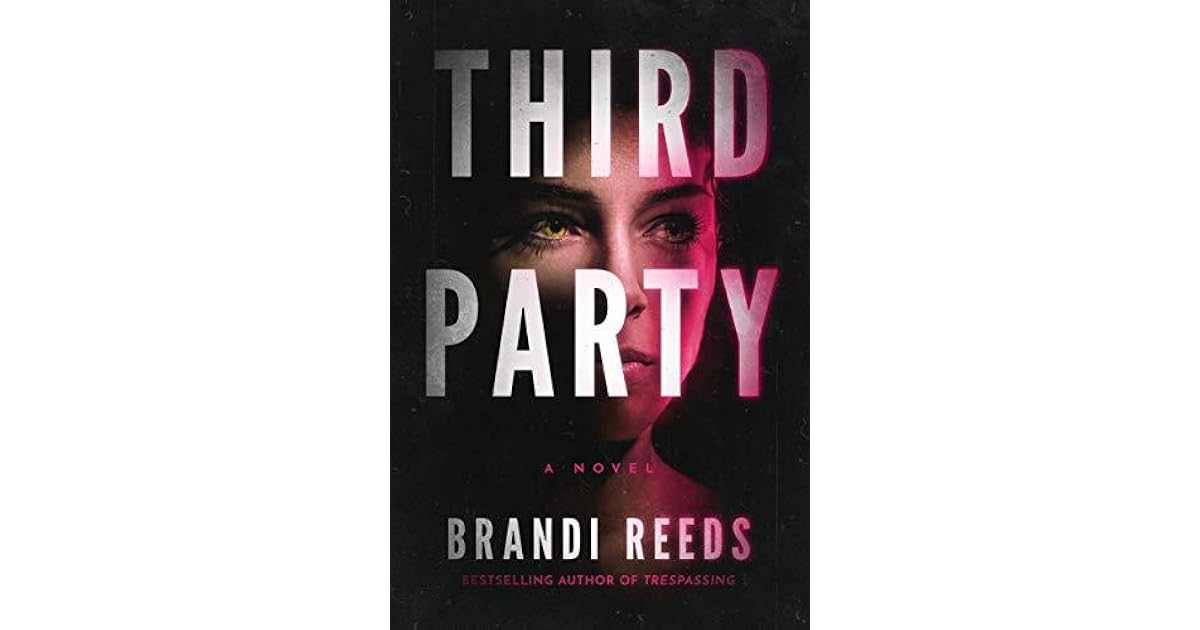Third Party by Brandi Reeds