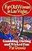Fat Old Woman in Las Vegas: Gambling, Dieting and Wicked Fun