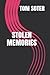 STOLEN MEMORIES: Essays & R...