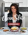Clean Slate Cleanse: The Cookbook Clean Slate Cleanse: The Cookbook