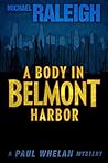 A Body in Belmont...