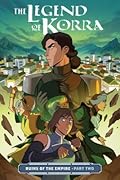 The Legend of Korra: Ruins of the Empire, Part Two