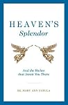 Heaven's Splendor...