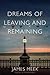 Dreams of Leaving and Remaining: Fragments of a Nation
