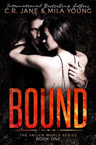 Bound (The Fallen World, #1)