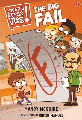 The Big Fail (Micah's Super Vlog #2)
