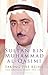 Taking the Reins by Sultan bin Muhammad al-Qasimi