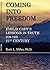 Coming Into Freedom--Emilie...