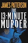 The 13-Minute Murder