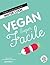 Vegan super facile