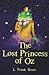 The Lost Princess of Oz (The Wizard of Oz Collection, 11)