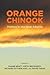Orange Chinook: politics in...
