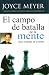 El campo de batalla de la mente