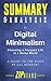 Summary & Analysis of Digital Minimalism: Choosing a Focused Life in a Noisy World | A Guide to the Book by Cal Newport