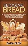 Ketogenic Bread: ...