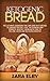 Ketogenic Bread by Zara Elby