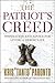 The Patriot's Creed: Inspir...