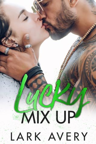 Lucky Mix Up (Lucky in Love, #1)