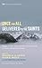 Once for All Delivered to the Saints: Essays on the History of the Christian Faith in Honor of Gerald L. Priest (Monographs in Baptist History)