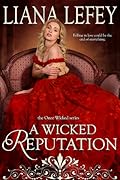 A Wicked Reputation