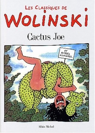Les Classiques De Wolinski Cactus Joe By Georges Wolinski