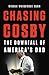 Chasing Cosby: The Downfall...
