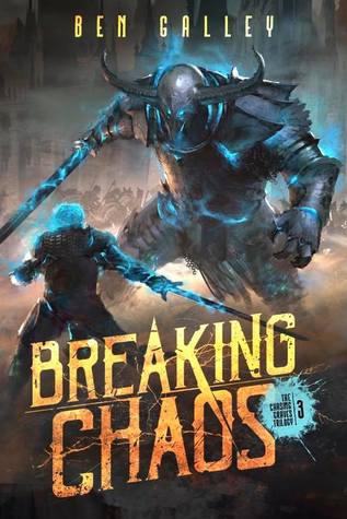 Breaking Chaos (The Chasing Graves Trilogy, #3)